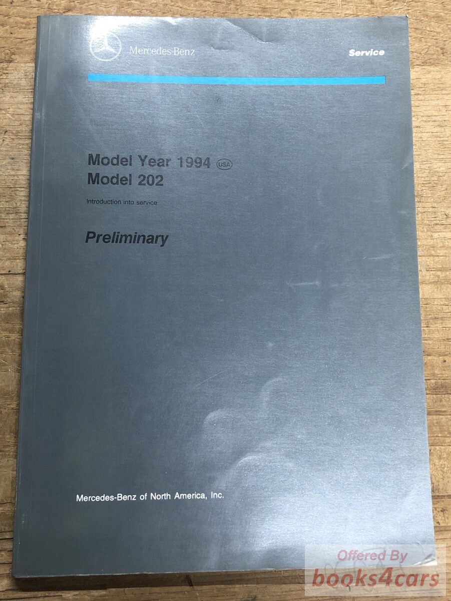 view cover of 1994 202 Introduction into Service By Mercedes Preliminary