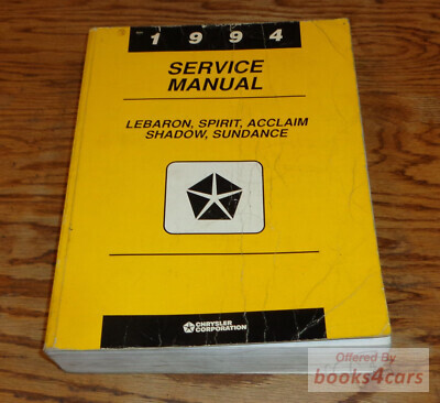 view cover of 1994 LeBaron Dodge Shadow Spirit Plymouth Acclaim Sundance Shop Service Repair Manual by Chrysler Plymouth & Dodge also covers 1995