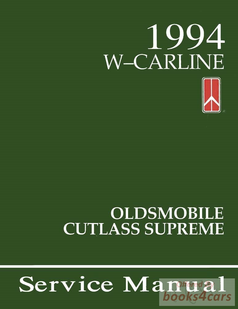 view cover of 1994 Cutlass Supreme Service Shop Repair Manual by Oldsmobile