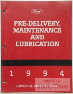view cover of 1994 Pre-Delivery, Maintenance And Lubrication Shop Service Repair Manual by Ford (Car/Truck)