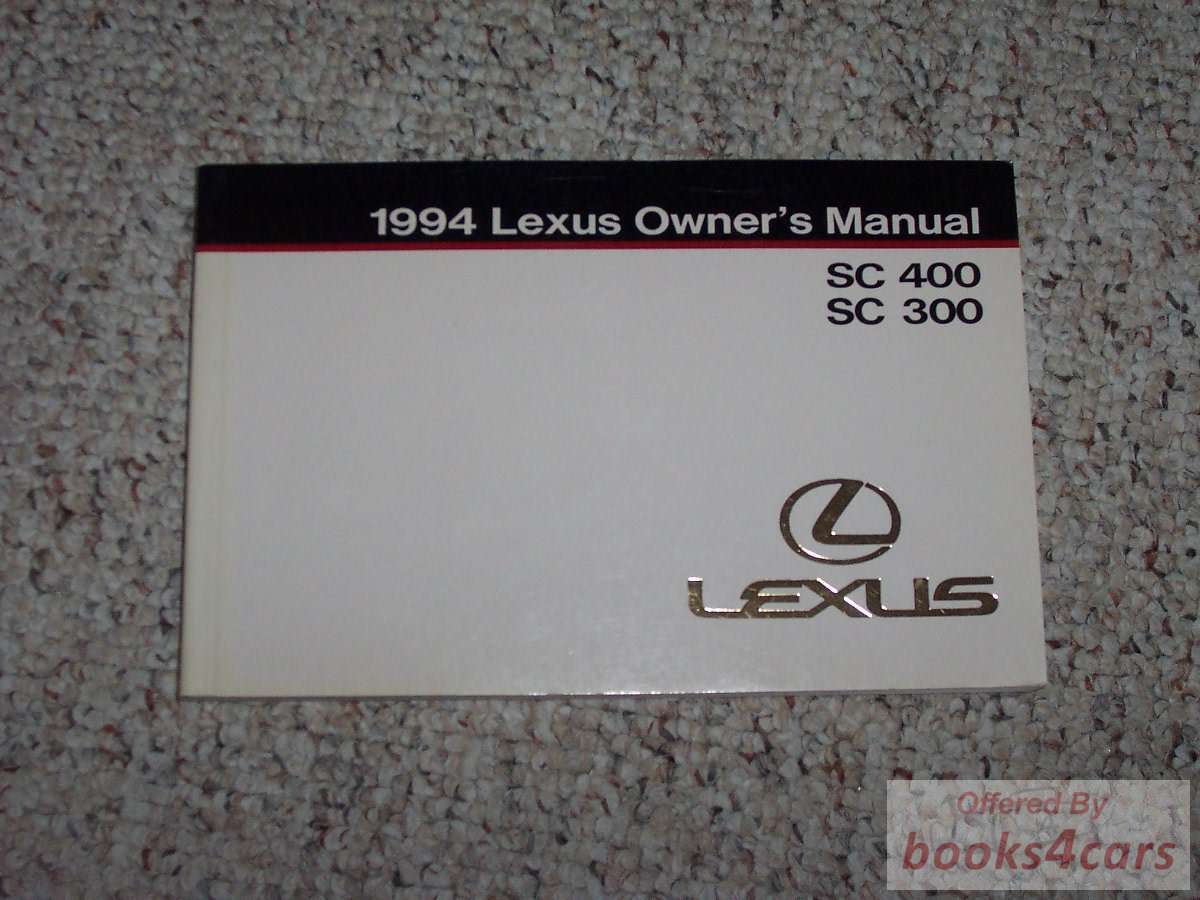 view cover of 1994 SC 300 400 Owners Manual by Lexus for SC300 & SC400