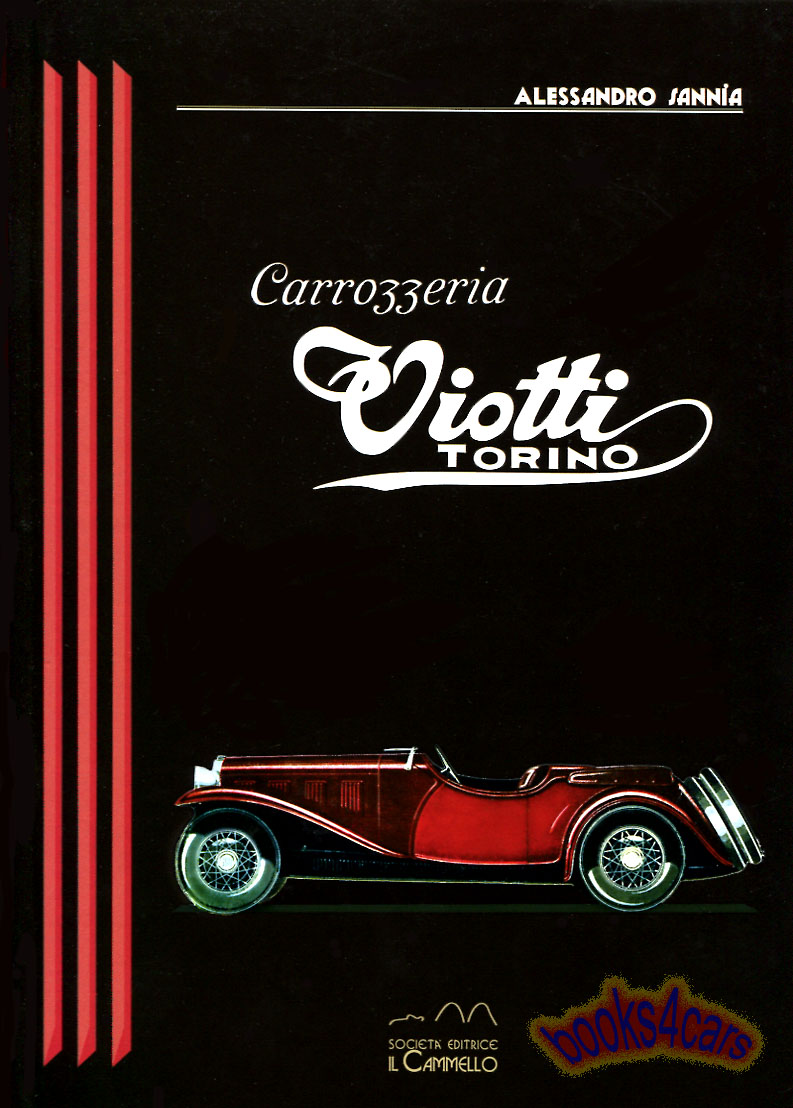 view cover of Carrozzeria Viotti Torino by A. Sannia 163pgs hardcover in English & Italian