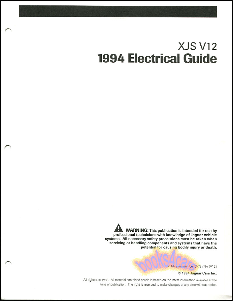 view cover of 1994 XJS V12 electrical guide by Jaguar for V12 Coupe & Converitible wiring & relay diagrams