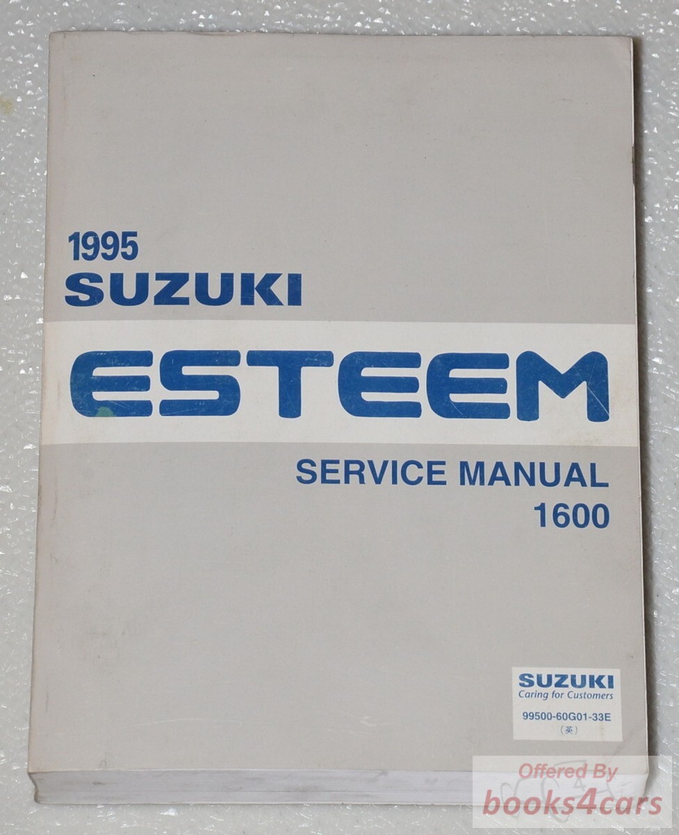 view cover of 1995 Esteem Shop Service Repair Manual by Suzuki used as basic manual for all Esteem models from 1995 through 1999