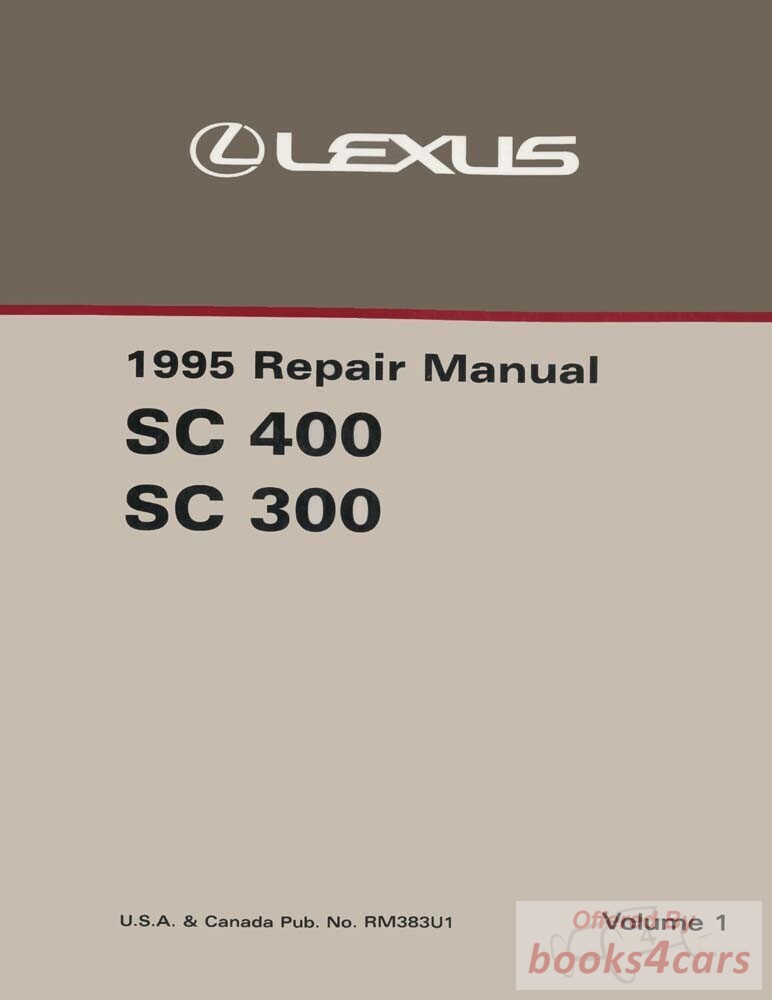 view cover of 1995 SC Engine Shop Service Manual by Lexus for SC400 & SC300 300 & 400