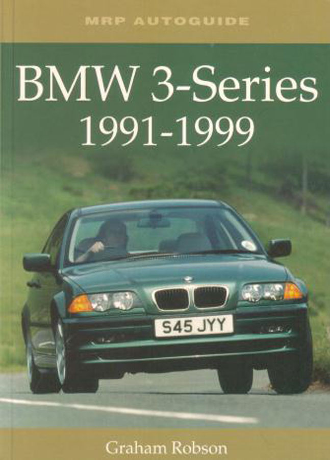 view cover of 1991-1999 3-Series BMW history book by Graham Robson 128 pages on 328 325 318 323 including convertible