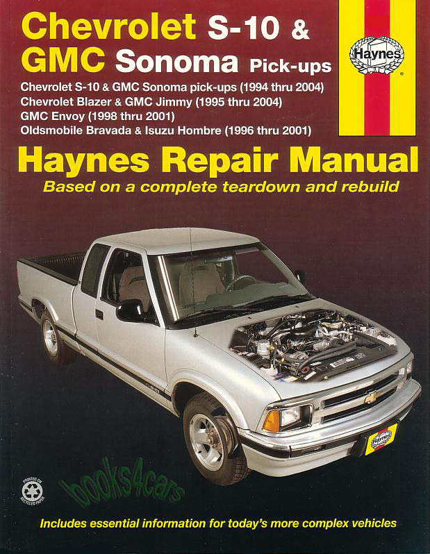 view cover of 1994-2005 S10 Blazer Sonoma Jimmy Bravada Hombre Shop Service Repair manual by Haynes for Chevrolet GMC & Isuzu Truck 287 pages