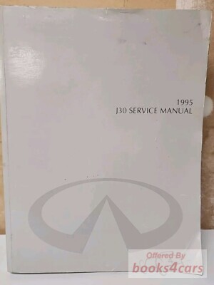 view cover of 1995 J30 Shop Service Repair Manual by Infiniti