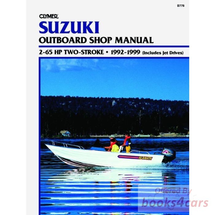 view cover of 1992-1999 2-65 hp Two Stroke (includes Jet Drives) Marine Shop Service Repair Manual, 648 pages by Clymer for Suzuki