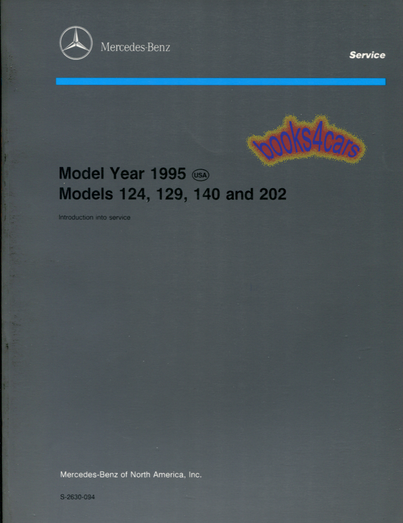 view cover of 1995 124 129 140 202 Introduction into Service 59 pages By Mercedes