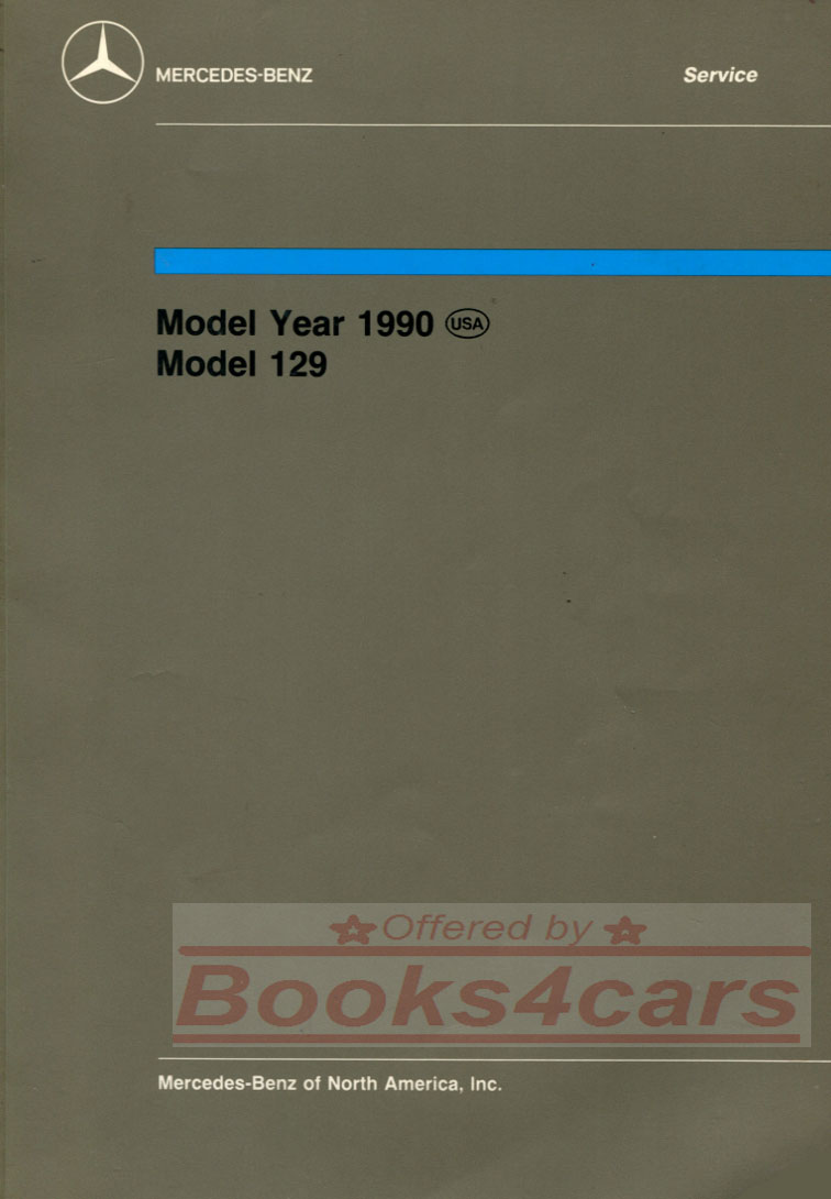 view cover of 1990-2001 300SL 500SL 600SL Technical Introduction Manual 129 by Mercedes over 360 pages
