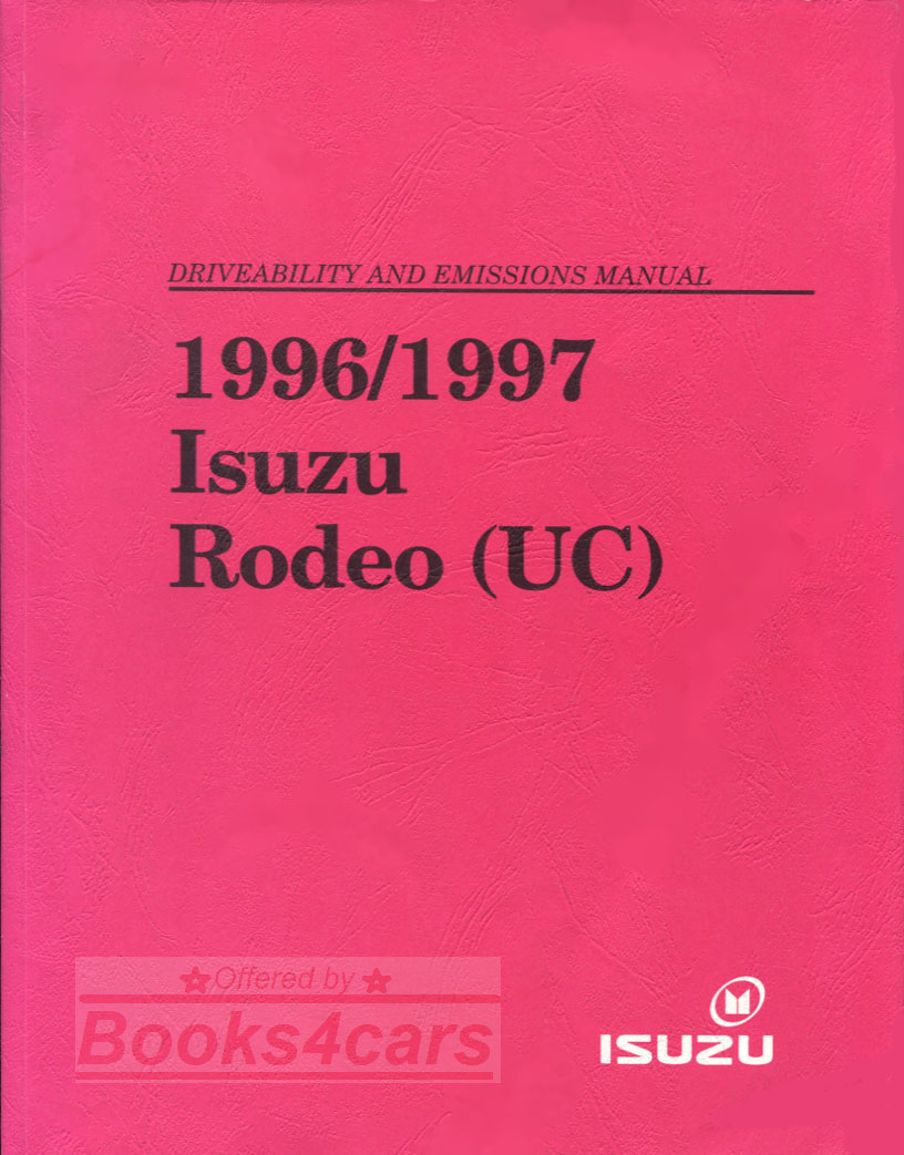 view cover of 1996-1997 Rodeo (UC) Driveability & Emissions Manual by Isuzu ( also covers Honda Passport )