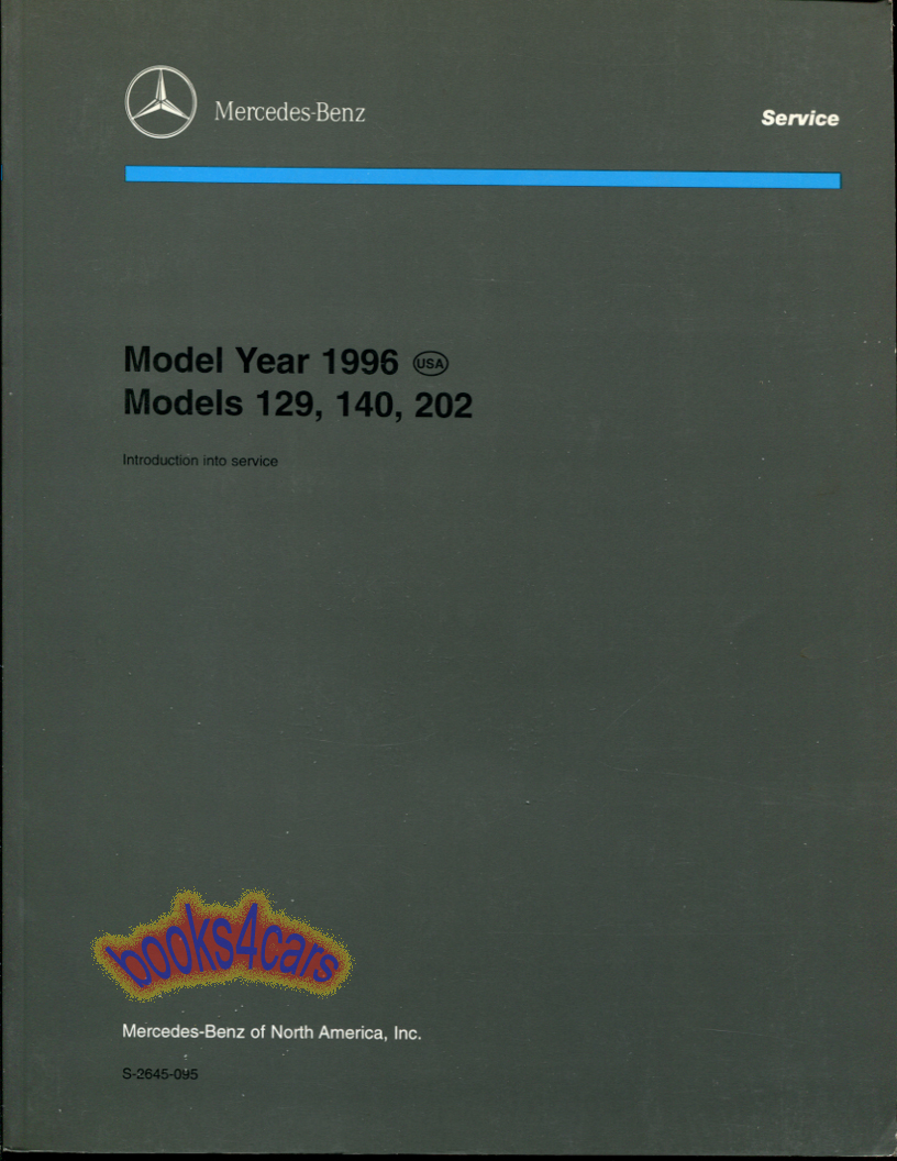 view cover of 1996 Models 129 140 202 Technical Introduction to Service Preliminary by Mercedes