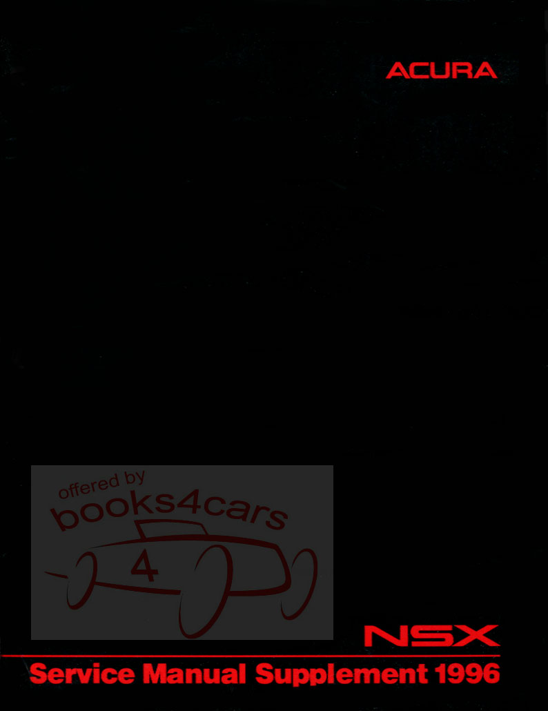 view cover of 1996 NSX Shop Service Repair Manual Supplement by Acura to be used with 1995 NSX service manual