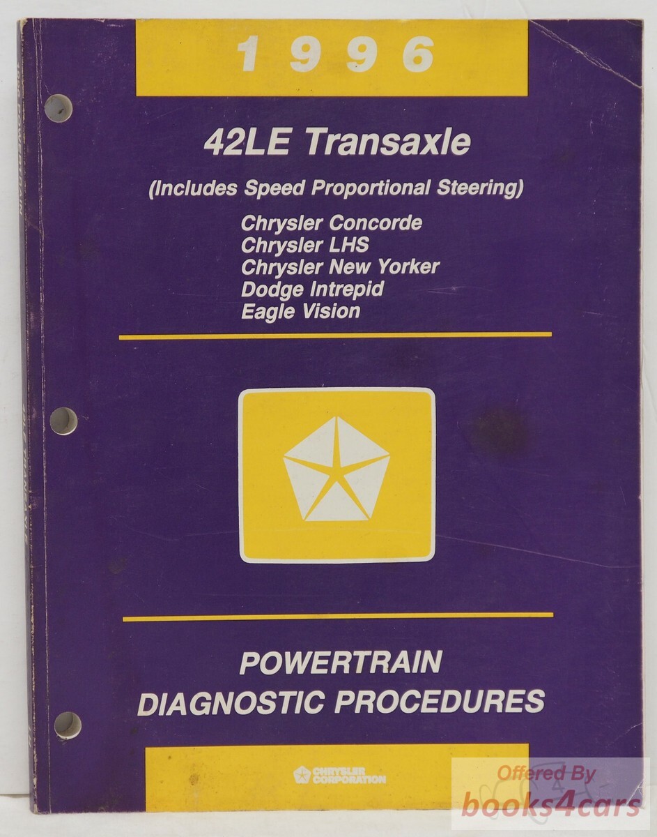 view cover of 1996 42LE Transaxle Powertrain Diagnostic Procedures by Chrysler Corp for Chrysler Concorde LHS New Yorker Dodge Intrepid Eagle Vision (Includes Speed Proportional Steering).