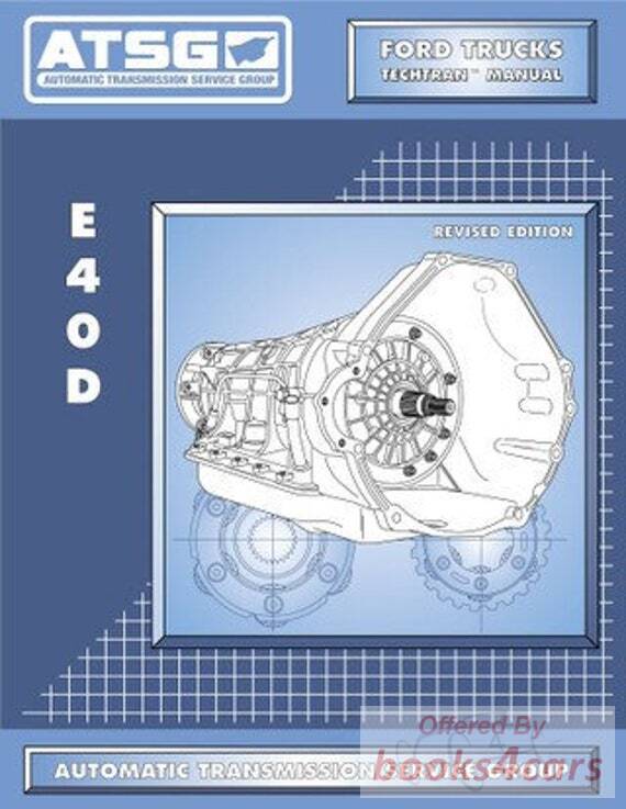 view cover of 1996 E4OD Ford Truck Transmission Shop Service Repair Manual Update covers all the updates that have been made to the E40D Transmission for 1996. by ATSG for E 4O D