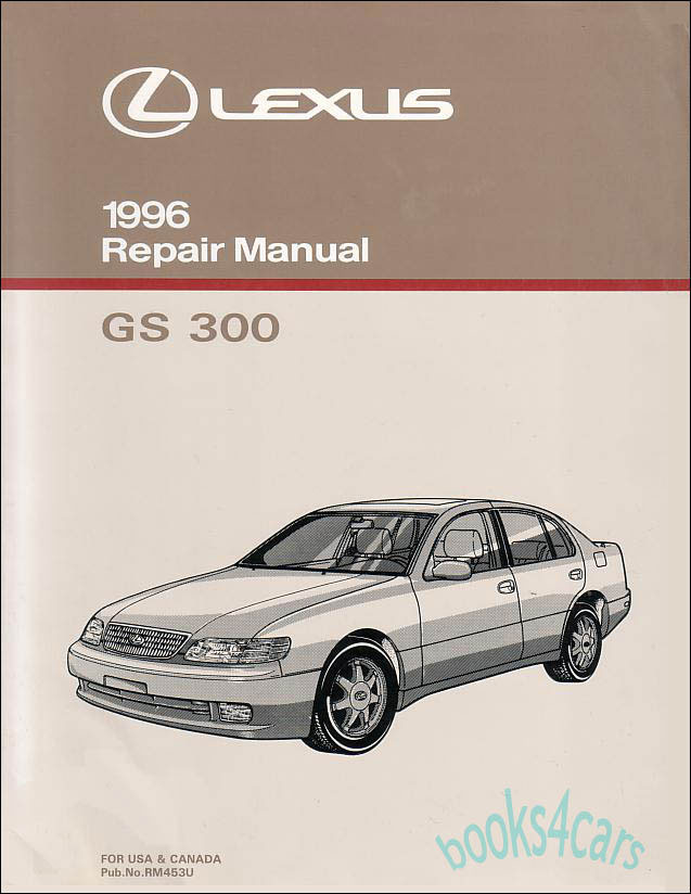 view cover of 1996 GS300 Shop Service Manual by Lexus for GS 300
