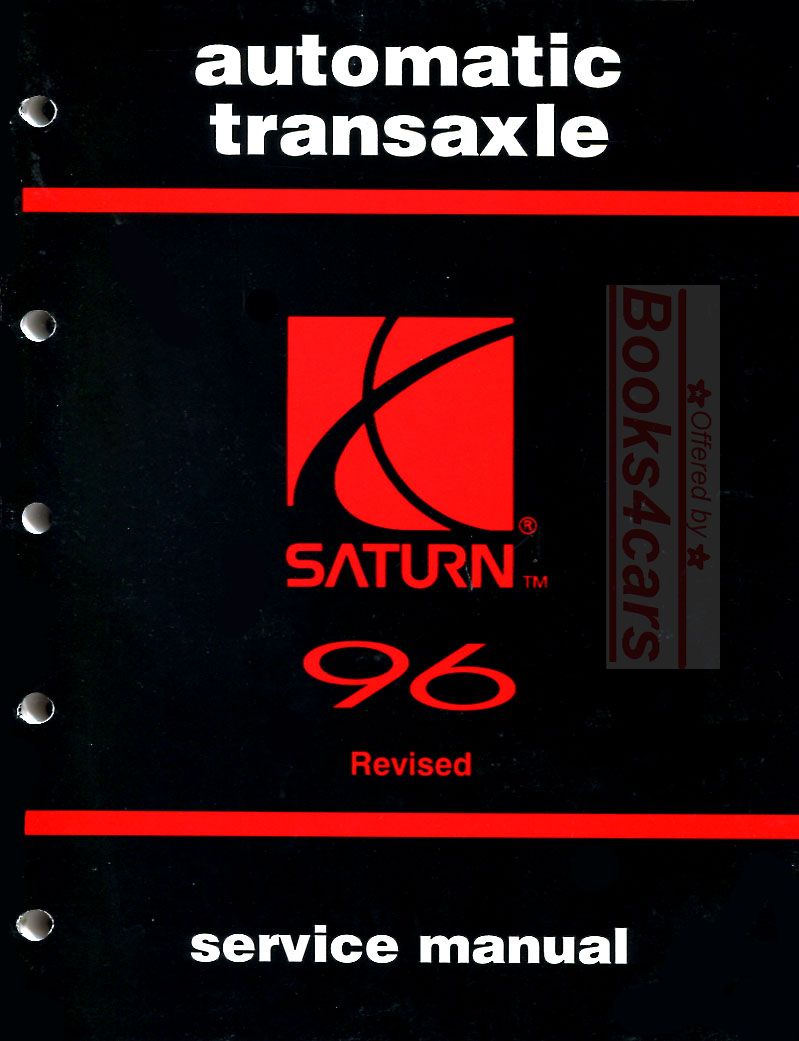 view cover of 1996 Automatic Transaxle Shop Service Repair Manual by Saturn 365 pages