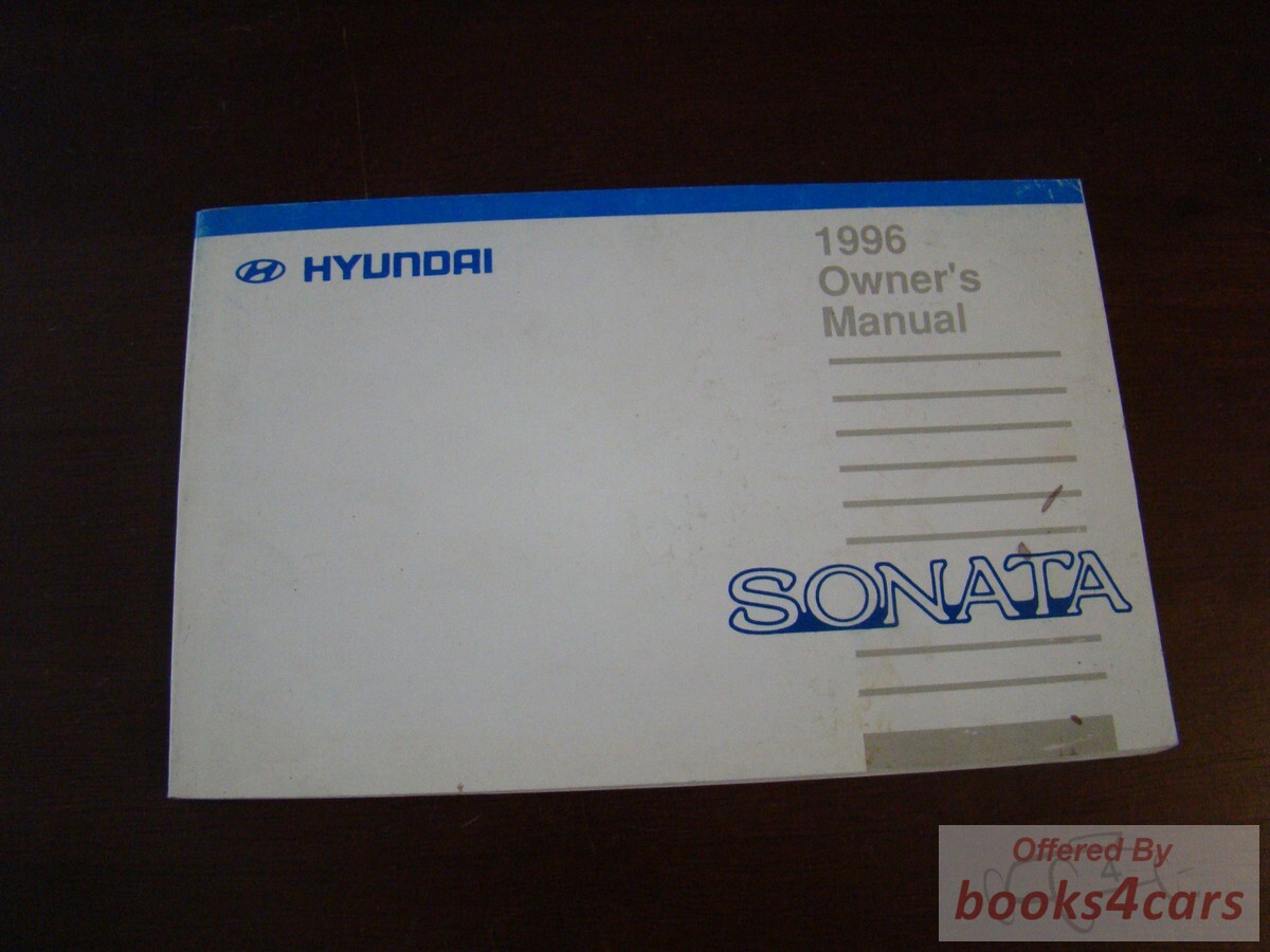 view cover of 1996 Sonata Owners Manual by Hyundai