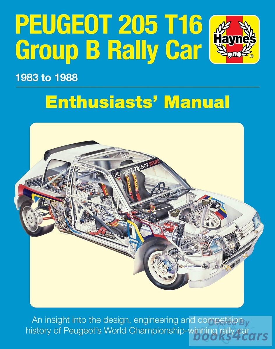 view cover of Peugeot 205 T16 Haynes Enthusiast's Manual 160 pages Hardcover by N. Garton