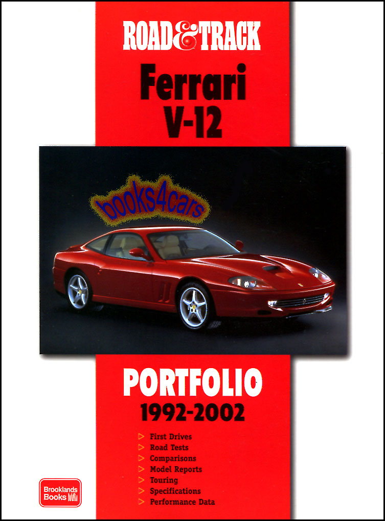 view cover of 1992-2002 Ferrari V12 Portfolio Road & Track 120 pgs 300+ photos