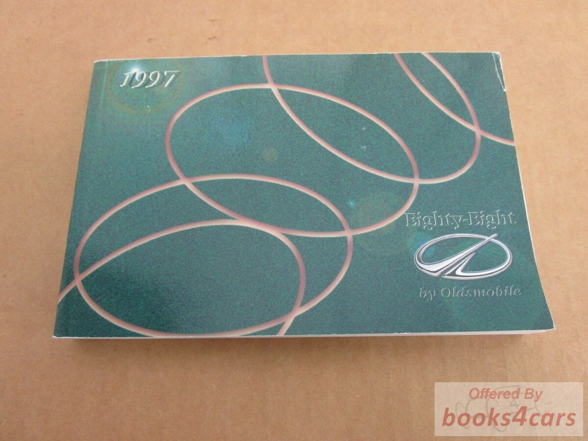 view cover of 1997 Eighty-Eight Owners Manual by Oldsmobile for 88 Royale