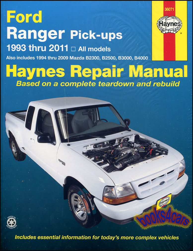 view cover of 1993-2011 Ranger Pickup Ford shop service repair manual by Haynes also covers Mazda 94-2008 Truck B2300 B2500 B3000 & B4000