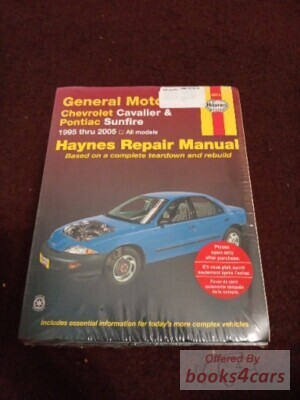 view cover of 1995-2005 Chevrolet Cavalier Pontiac Sunfire Shop Service Repair Manual by Haynes 4 cylinder engines