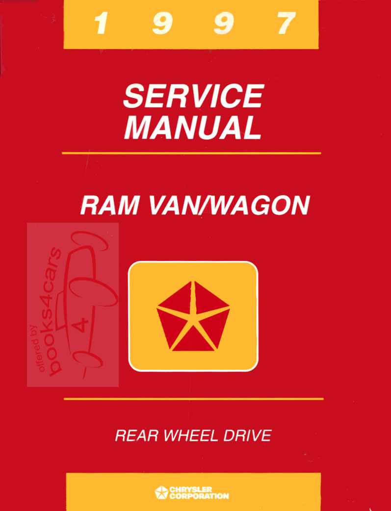 view cover of 1997 Ram Van & Wagon Service shop repair Manual for RWD by Dodge Trucks