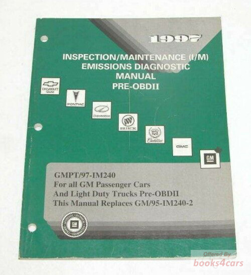 view cover of 1997 Inspection Maintenance Emissions Diagnostic Manual for all GM Passenger Cars & Light Duty Trucks by GM