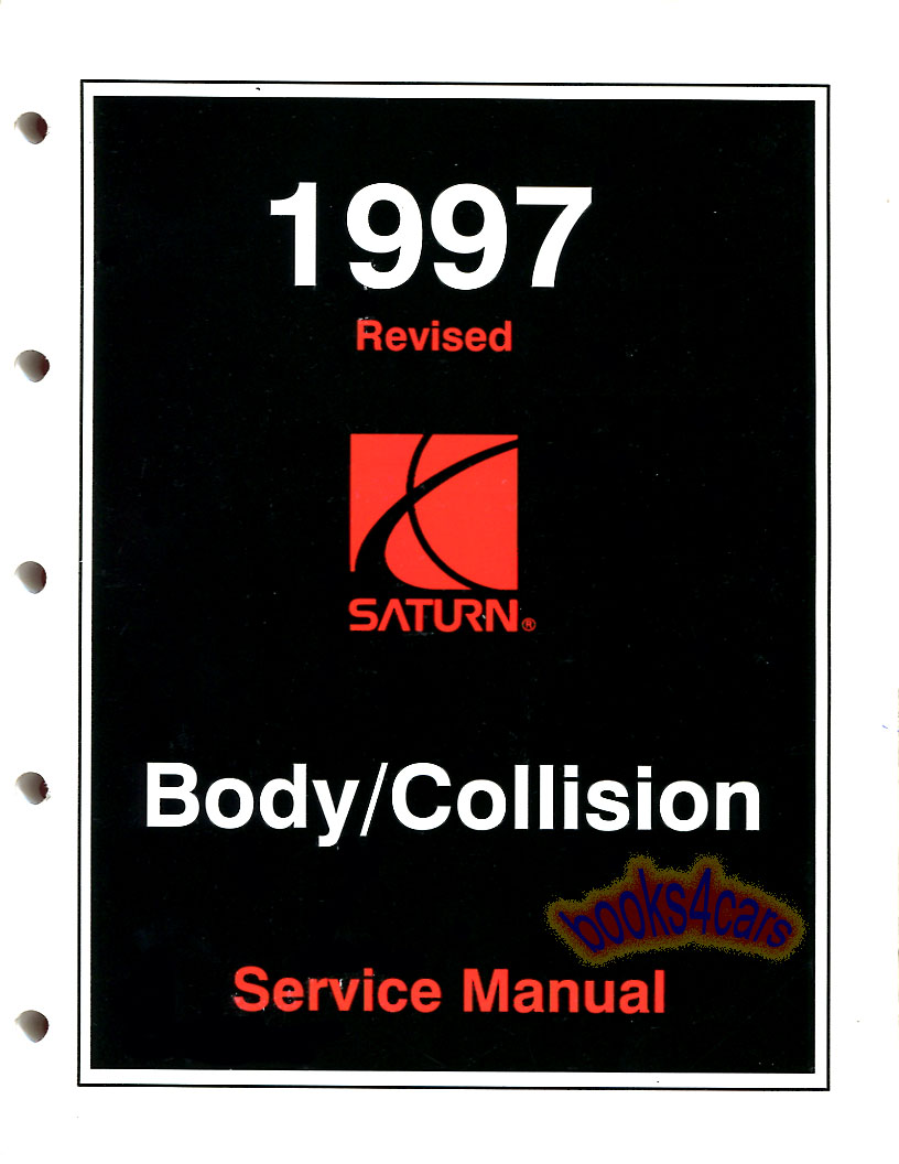 view cover of 1997 Body/Collision Shop Service Repair Manual by Saturn
