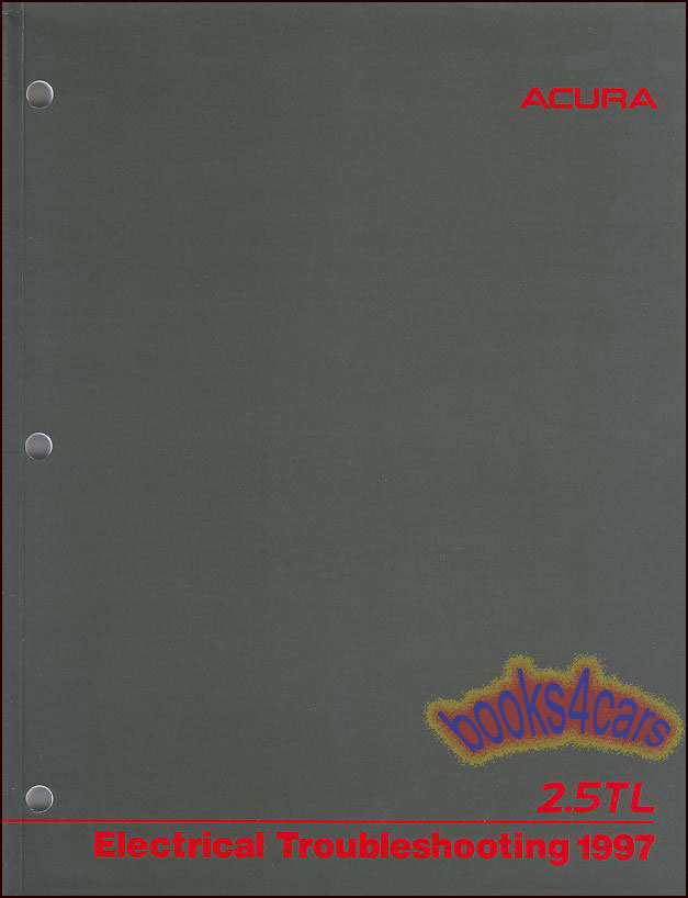 view cover of 1997 2.5TL Electrical Troubleshooting Shop Service Repair Manual by Acura 225 pages