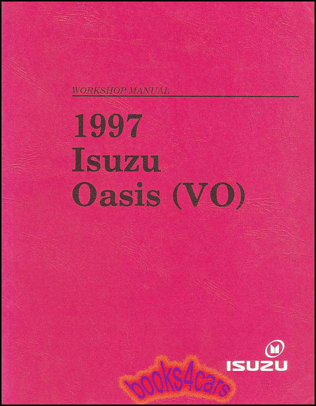 view cover of 1997 Oasis Shop Service Repair Manual by Isuzu ( also covers Honda Odyssey )