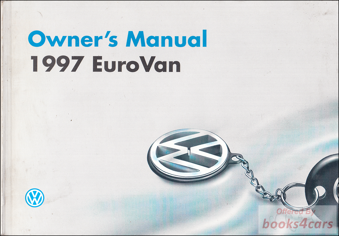 view cover of 1997 VW EuroVan Owners Manual By Volkswagen