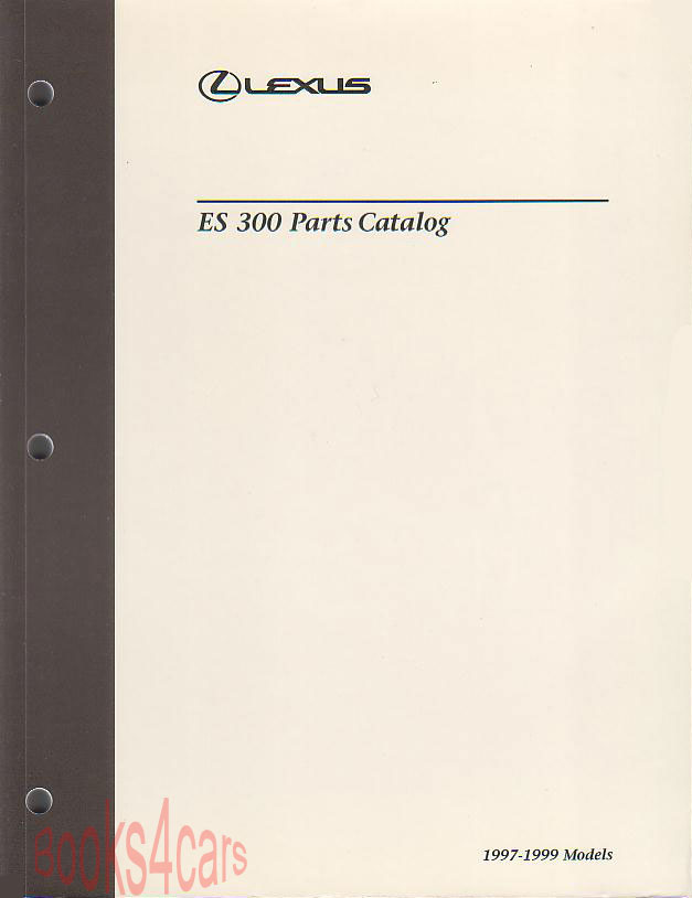 view cover of 1997-1999 ES300 Parts and Illustrations Catalog Manual by Lexus