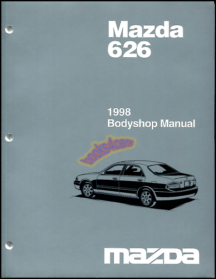 view cover of 1998-2002 onward 626 Bodyshop manual by Mazda.