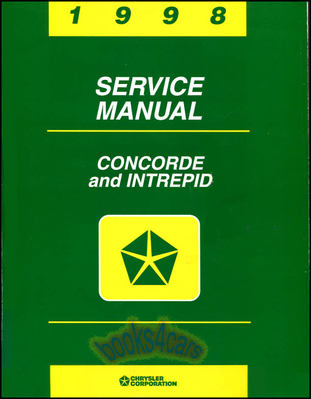 view cover of 1998 Concorde Intrepid 300M Shop manual by Chrysler & Dodge also used for 1999 LHS and 300M with supplement