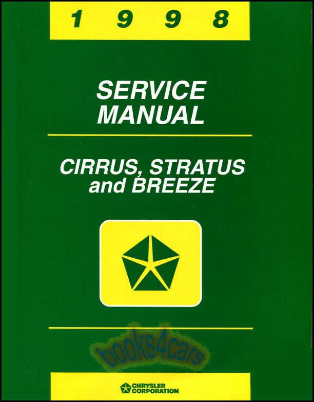 view cover of 1998 Cirrus Stratus Breeze Shop Service Repiar Manual by Chrysler Dodge & Plymouth