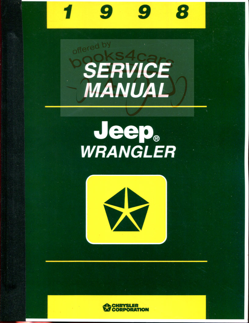 view cover of 1998 Wrangler Shop Service Repair Manual by Jeep