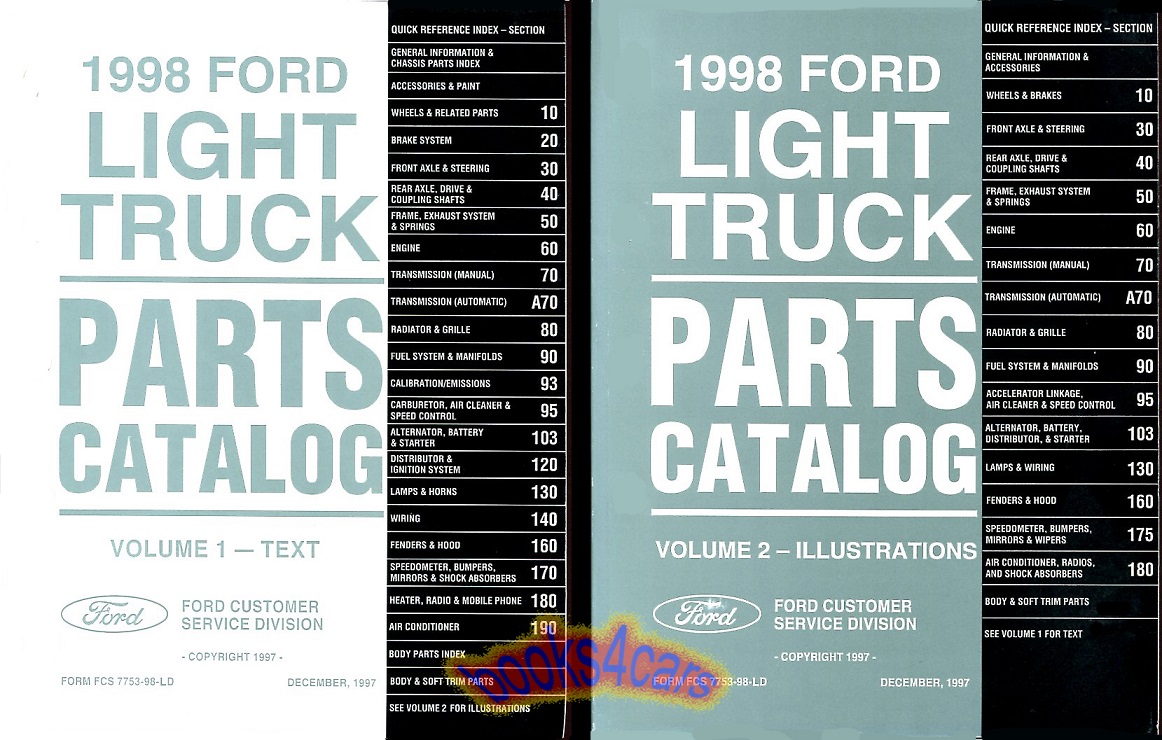 view cover of 1998 Parts & illustrations manual by Ford for all light duty 1/2 to 1 ton 1998 Ford Trucks F150 F250 F350 this has parts back to about 1991 2 volume set