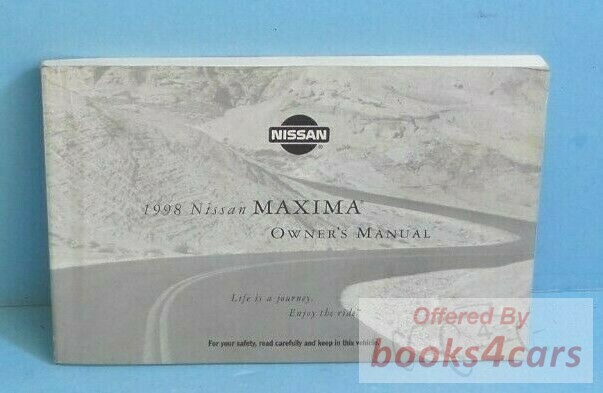 view cover of 1998 Maxima owners manual by Nissan