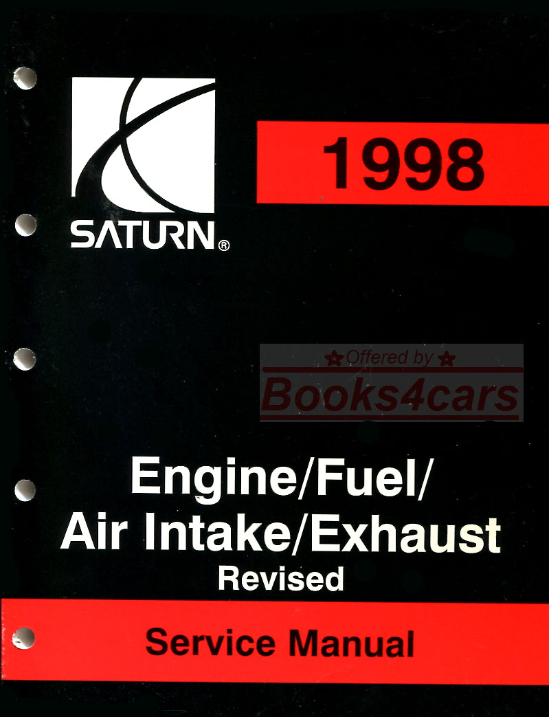 view cover of 1998-1999 Engine, Fuel, Air Intake, & Exhaust Shop Service Repair Manual by Saturn