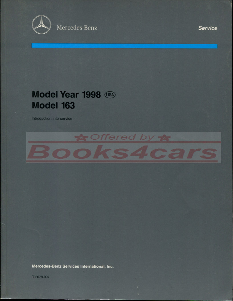 view cover of 1998 ML320 Technical Introduction Service Manual 163 by Mercedes 170 pages, ( also relevant to ML430 163 )