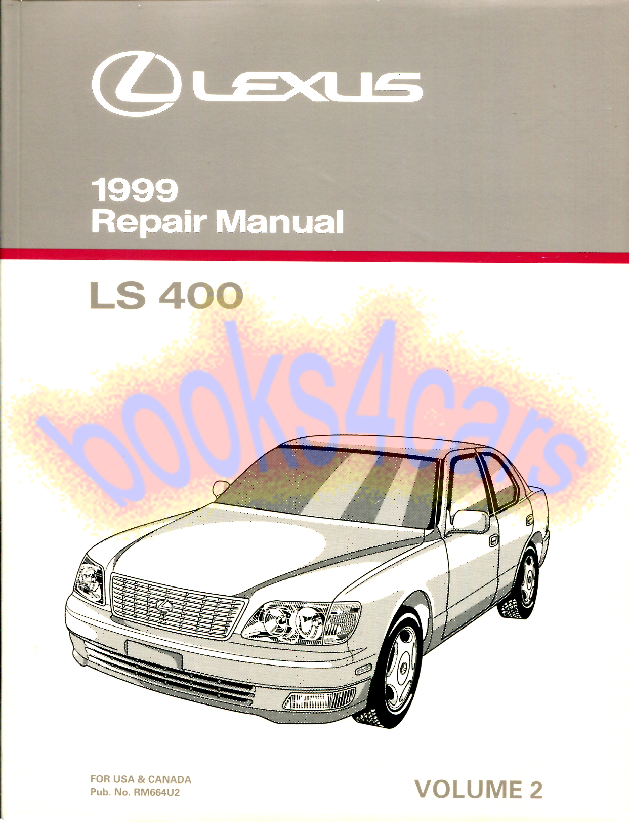 view cover of 1999 LS400 Shop Service Repair Manual by Lexus for Engine Chassis & Body Volume 2