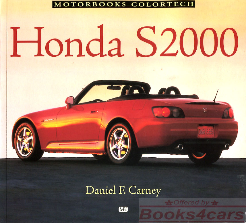 view cover of S2000 book about the development of the Honda S2000 sports car: 128 pages by Carney