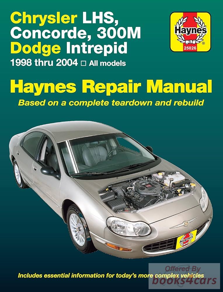 view cover of 1998-2004 LHS, Concorde, 300M, & Intrepid shop service repair manual by Haynes for Chrysler & Dodge
