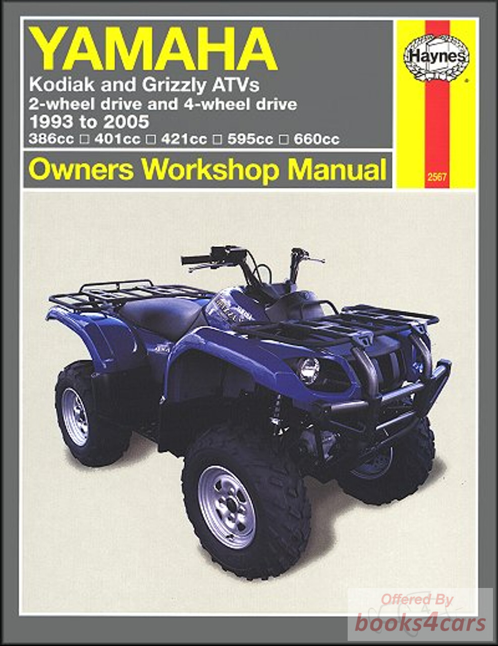 view cover of 1993-2005 Yamaha Kodiak Grizzly ATV Shop Service Repair Manual by Haynes with step by step repair procedures covering both 4WD & 2WD 386cc 401cc 421cc & 660cc