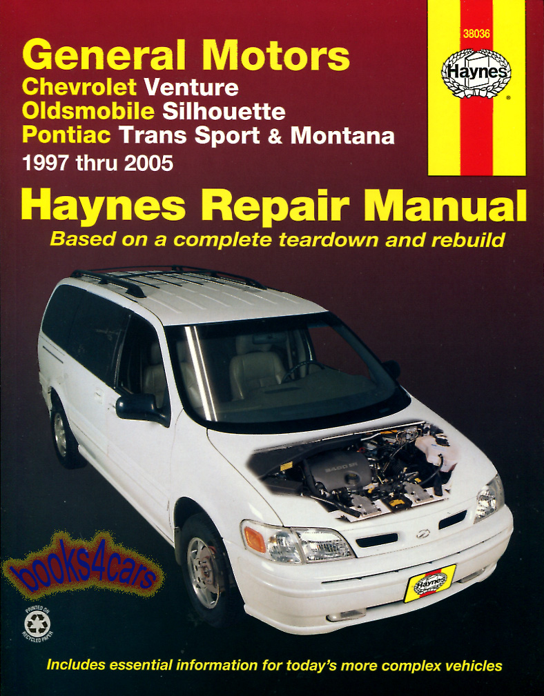 view cover of 1997-2005 Chevrolet Venture Pontiac TransSport & Montana Oldsmobile Silhouette & Trans Sport Shop Service Repair manual by Haynes