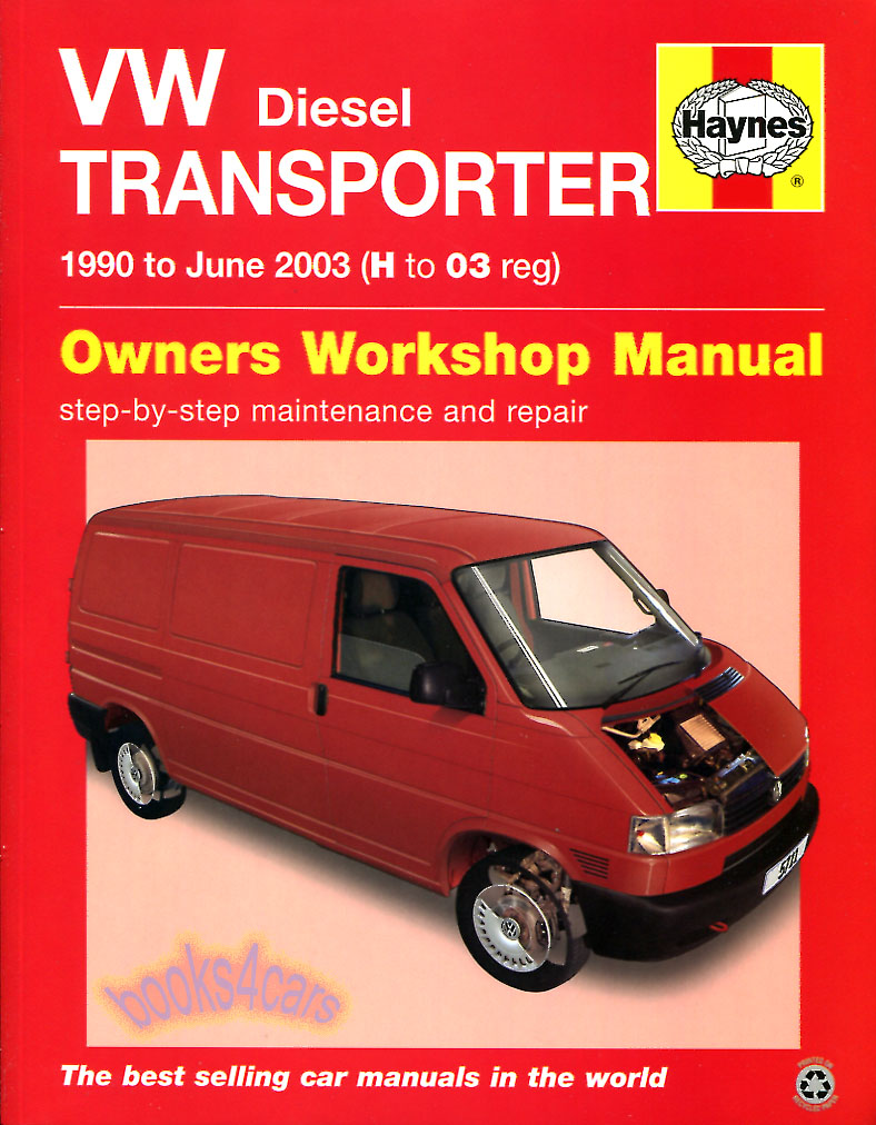 view cover of 1990-2003 Volkswagen VW Eurovan Transporter Van Diesel 1.9 2.4 2.5 Shop Service Repair Manual by Haynes
