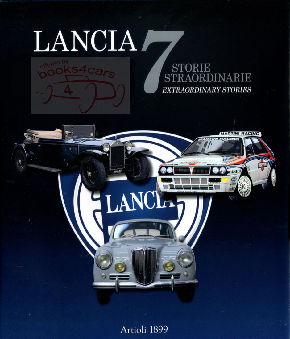 view cover of Lancia 7 extraordinary stories 320 hardbound pages of which the last 70 are all in English. All photos throughout the book have English captions. Most of the Text is in Italian language